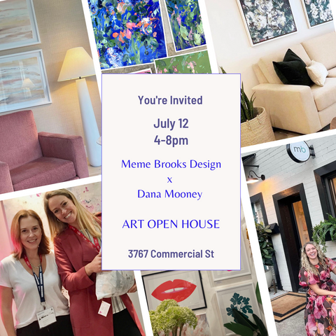 You're Invited!  Dana Mooney ART OPEN HOUSE